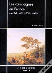 Capa do artigo Les Campagnes En France Aux Xvie, Xviie Et Xviiie Siecles