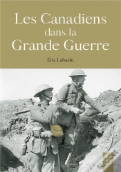 Capa do artigo Les Canadiens Dans La Grande Guerre