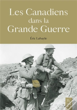 Capa do artigo Les Canadiens Dans La Grande Guerre