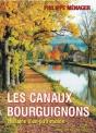 Les Canaux Bourguignons ; Histoire D'Un Patrimoine - Preview