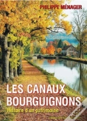 Capa do artigo Les Canaux Bourguignons ; Histoire D