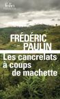 Les Cancrelats À Coups De Machette - Preview