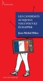 Les Candidats Auxquels Vous Pouvez Échapper - Preview