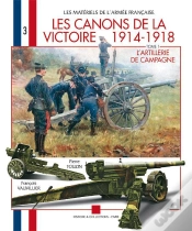 Capa do artigo Les Canons De La Victoire 1914-1918