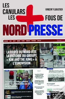 Capa do artigo Les Canulars Les Plus Fous De Nordpresse