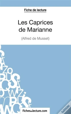 Capa do artigo Les Caprices De Marianne D'Alfred De Musset : Analyse Complète De L'Oeuvre