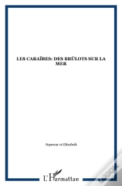 Capa do artigo Les Caraibes: Des Brulots Sur La Mer