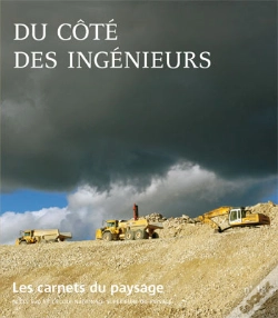 Capa do artigo Les Carnet Du Paysage Tome 18 : Du Côté Des Ingénieurs