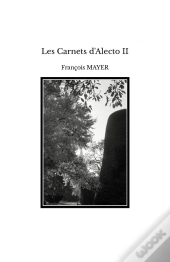 Les Carnets D'Alecto Ii