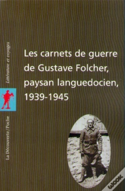 Capa do artigo Les Carnets De Guerre De Gustave Folcher, Paysan Languedocien (1939-1945)