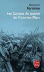 Les Carnets De Guerre De Victorien Mars - Preview