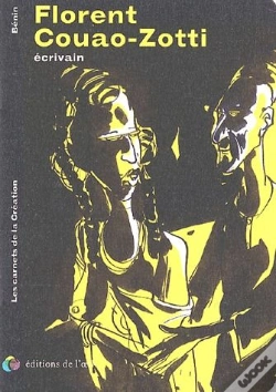 Capa do artigo Les Carnets De La Création ; Florent Couao-Zotti ; Écrivain