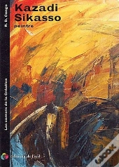 Les Carnets De La Création ; Kazadi Sikasso, Peinture