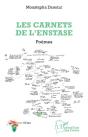 Les Carnets De L'Enstase - Poemes - Preview