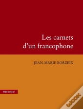 Les Carnets D'Un Francophone