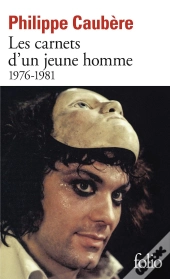 Les Carnets D'Un Jeune Homme, 1976-1981