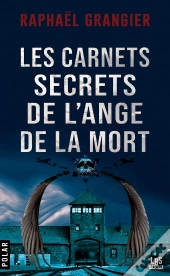 Les Carnets Secrets De  L'Ange De La Mort