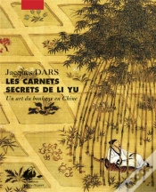 Capa do artigo Les Carnets Secrets De Li Yu ; Un Art Du Bonheur En Chine
