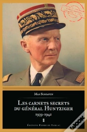 Capa do artigo Les Carnets Secrets Du Général Huntziger, 1939-1941