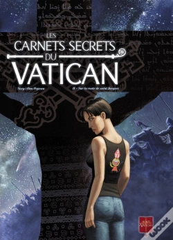 Capa do artigo Les Carnets Secrets Du Vatican Tome 2 ; Sur La Route De Saint-Jacques