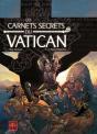 Les Carnets Secrets Du Vatican Tome 5 ; Le Bâton De Moïse - Preview
