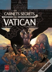 Les Carnets Secrets Du Vatican Tome 5 ; Le Bâton De Moïse