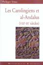 Les Carolingiens Et Al-Andalus ; Viii -Ix Siecles - Preview