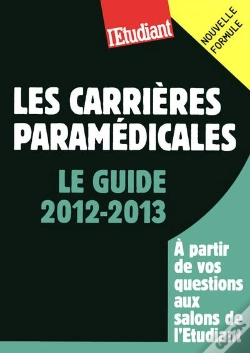Capa do artigo Les Carrieres Paramedicales - Le Guide 2012-2013