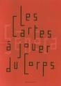 Les Cartes À Jouer Du Corps - Preview