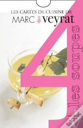 Les Cartes De Cuisine T.4 ; Les Soupes