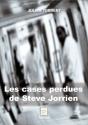Les Cases Perdues De Steve Jorrien - Preview