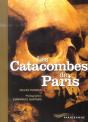 Les Catacombes De Paris - Preview