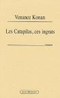 Les Catapilas, Ces Ingrats - Preview