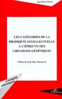 Les Categories De La Propriete Intellectuelle A L'Epreuve Des Creations Genetiques - Preview