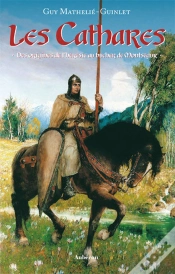 Capa do artigo Les Cathares ; Des Origines De L