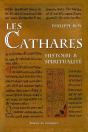 Les Cathares ; Histoire Et Spiritualite - Preview