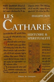 Capa do artigo Les Cathares ; Histoire Et Spiritualite