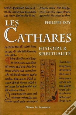 Capa do artigo Les Cathares ; Histoire Et Spiritualite