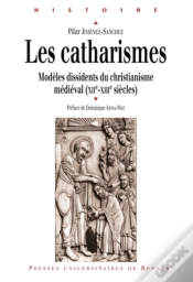 Capa do artigo Les Catharismes ; Modèles Dissidents Du Christianisme Médiéval (Xii-Xiii Siècles)