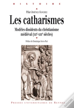 Capa do artigo Les Catharismes ; Modèles Dissidents Du Christianisme Médiéval (Xii-Xiii Siècles)