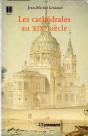 Les Cathédrales Au Xixe Siècle - Preview