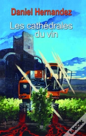 Capa do artigo Les Cathédrales Du Vin