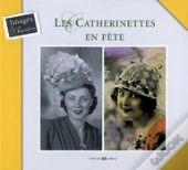 Les Catherinettes En Fête