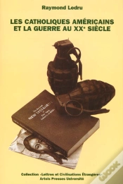 Capa do artigo Les Catholiques Américains Et La Guerre Au Xxe Siècle