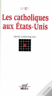 Capa do artigo Les Catholiques Aux Etats-Unis