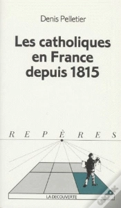 Capa do artigo Les Catholiques En France Depuis 1815