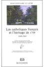 Les Catholiques Français Et L'Héritage De 1789 - Preview