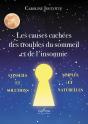Les Causes Cachées Des Troubles Du Sommeil Et De L'Insomnie : Conseils Et Solutions Simples Et Naturelles - Preview