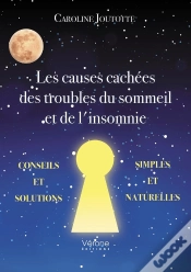 Capa do artigo Les Causes Cachées Des Troubles Du Sommeil Et De L