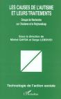 Les Causes De L'Autisme Et Leurs Traitements ; Groupe De Recherche Sur L'Autisme Et Le Polyhandicap - Preview